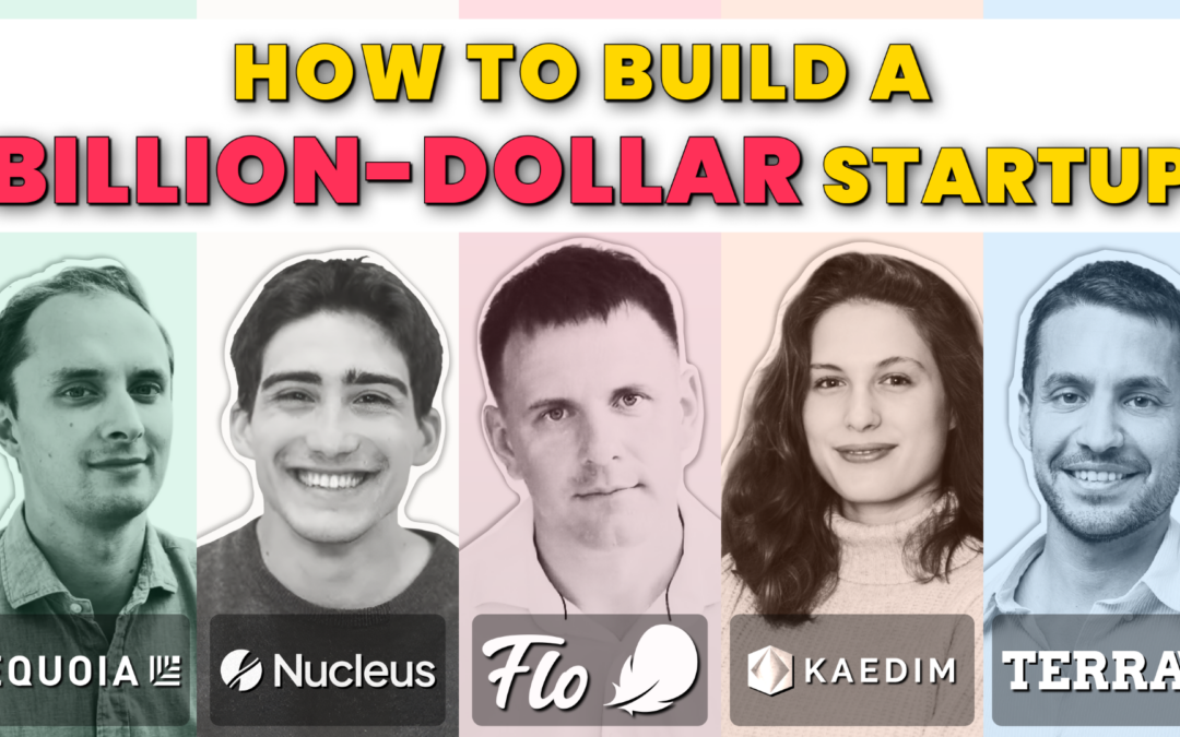 How to Build a Billion-Dollar Startup