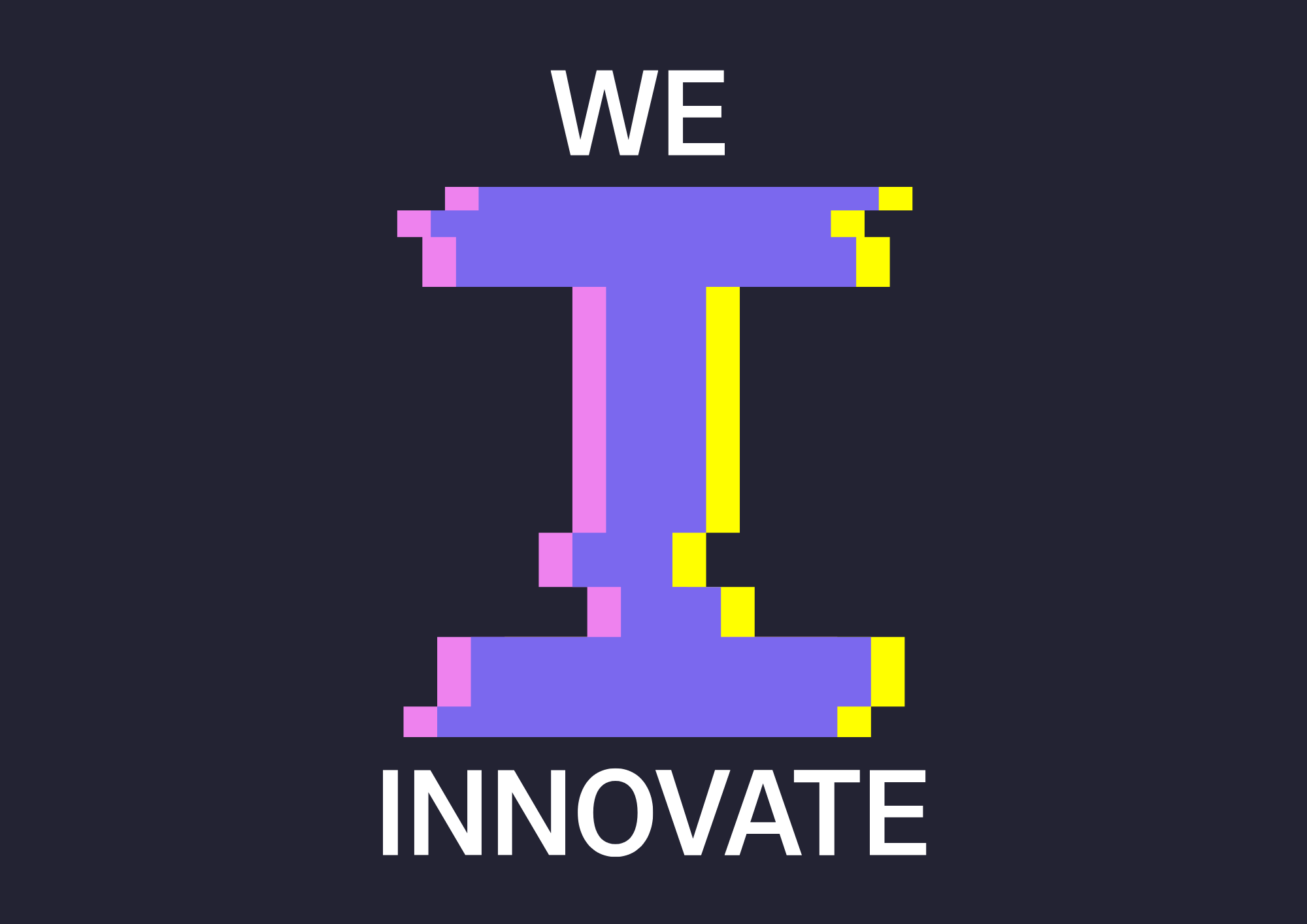 We Innovate (A4 Landscape)